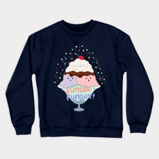 Sundae Fun Day! Cute Ice Cream Crewneck Sweatshirt